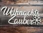 Preview: Schriftzug Weihnachtszauber mit Schneeflocke aus Holz in weiß