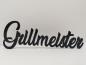 Preview: Schriftzug Grillmeister aus Acryl in schwarz