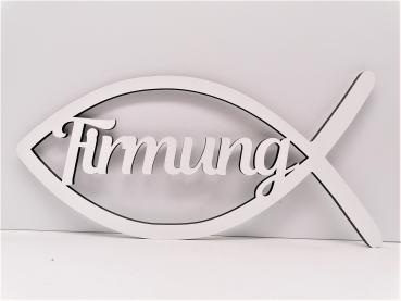 Schriftzug Firmung mit Fisch aus Holz in weiß optional mit Aufsteller