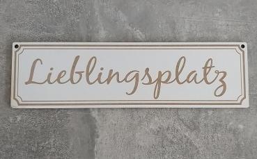 Holzschild - "Lieblingsplatz"