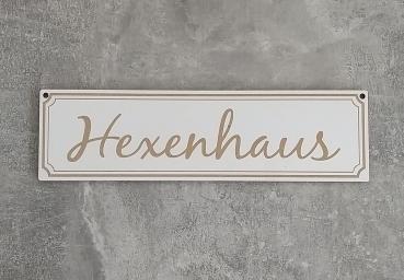 Holzschild - "Hexenhaus"