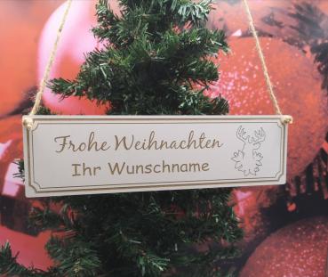 Holzschild "Frohe Weihnachten mit Wunschnamen und Hirsch" aus Holz in weiß