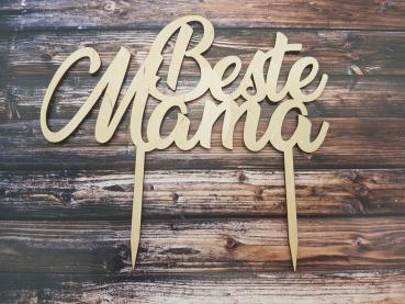 Caketopper Cake Topper Tortenaufsatz "Beste Mama" aus Holz zum Muttertag