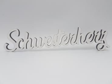 Schriftzug Schwesterherz aus Holz