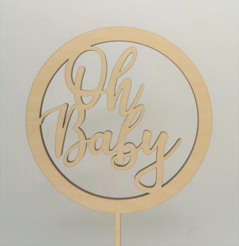 Cake Topper Caketopper Tortenaufsatz "Oh Baby" aus Holz in Birke natur