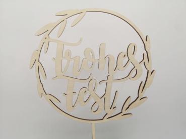 Tortenaufsatz/Caketopper Cake Topper Lorbeer mit Frohes Fest aus Holz