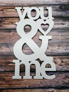 Schriftzug you&me mit Herz aus Holz in weiß optional mit Aufsteller