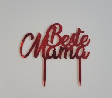 Caketopper Tortenaufsatz "Beste Mama" aus Spiegelacryl in rot Muttertag