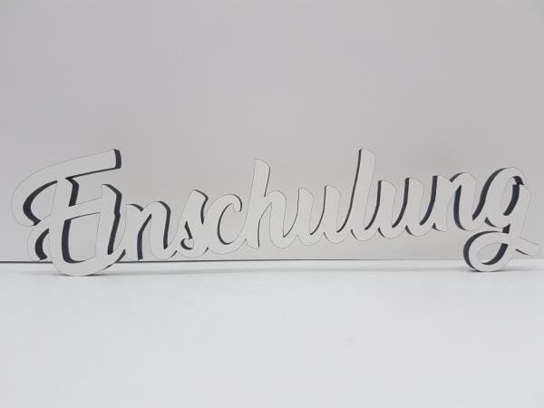 Schriftzug Einschulung aus Holz in weiß