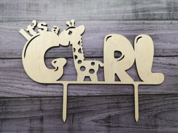 Cake Topper Caketopper Tortenaufsatz "Its a girl mit Giraffe" aus Holz zur Geburt