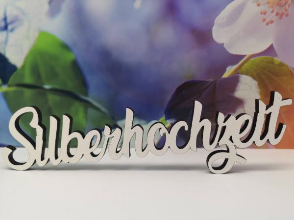 Schriftzug Silberhochzeit aus Holz in weiß