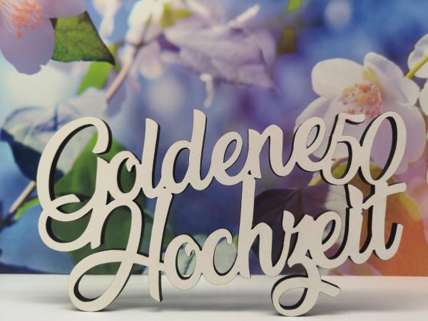 Schriftzug Goldene Hochzeit mit 50 aus Holz in weiß