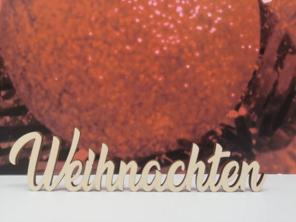 Schriftzug Weihnachten aus Holz optional auch mit Aufsteller