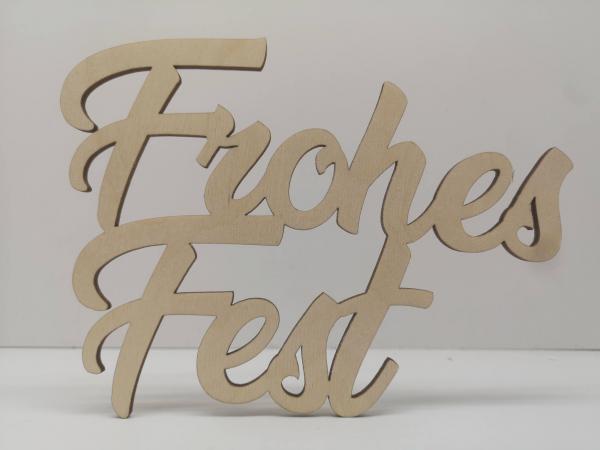 Schriftzug Frohes Fest zu Weihnachten aus Holz