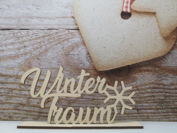 Schriftzug Wintertraum aus Holz optional mit Aufsteller