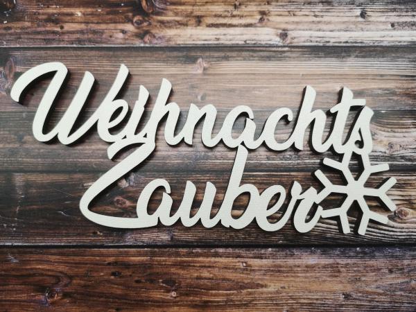 Schriftzug Weihnachtszauber mit Schneeflocke aus Holz in weiß