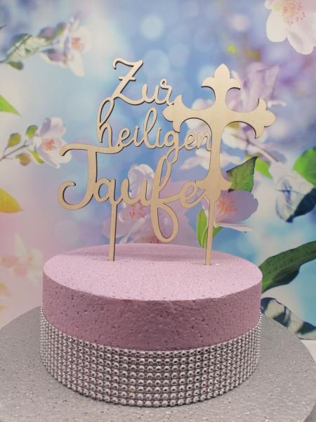 Caketopper Cake Topper Tortenaufsatz Kuchenstecker Zur heiligen Taufe aus Holz