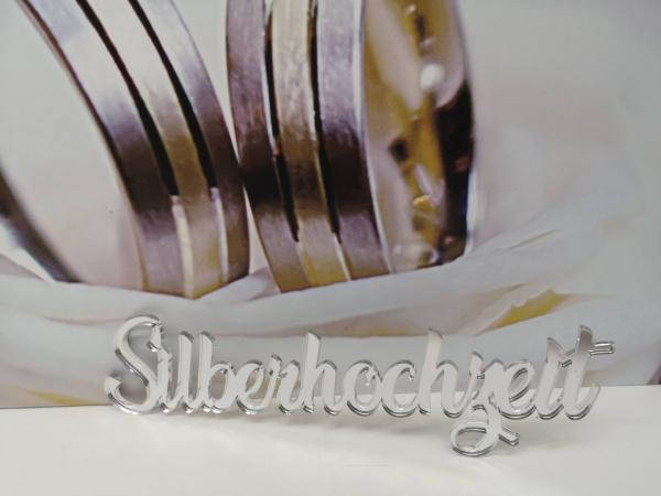 Schriftzug Silberhochzeit aus Spiegelacryl in Silber