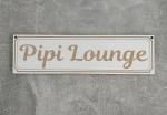 Holzschild - "Pipi Lounge"